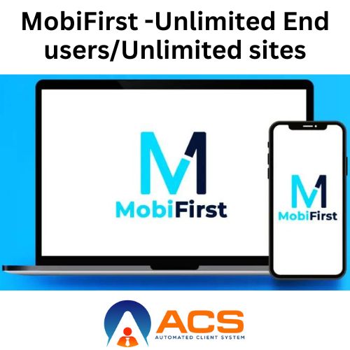MobiFirst Edition: Unlimited End users/Unlimited sites
